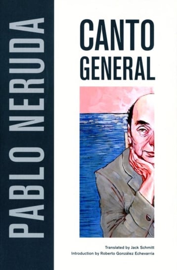Canto General Neruda Pablo