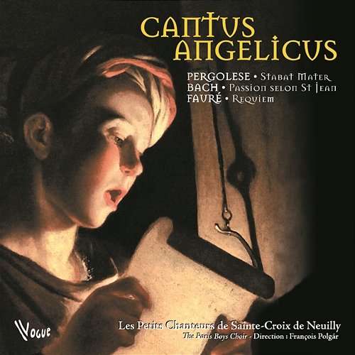 Cantus Angelicus Les petits chanteurs de Sainte-Croix de Neuilly