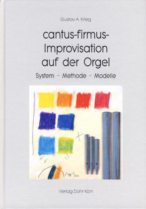 cantus-firmus-Improvisation auf der Orgel Dohr