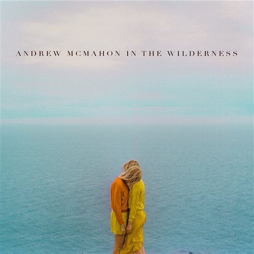 Canyon Moon Andrew McMahon in the Wilderness