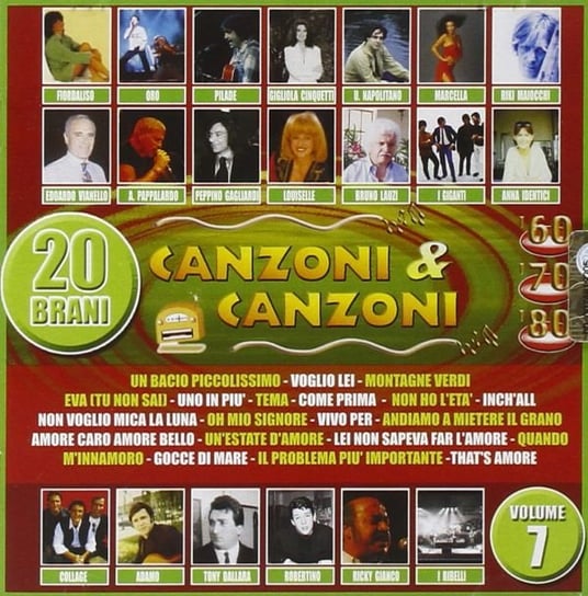 Canzoni & Canzoni '60 '70 '80 Volume 7 Various Artists