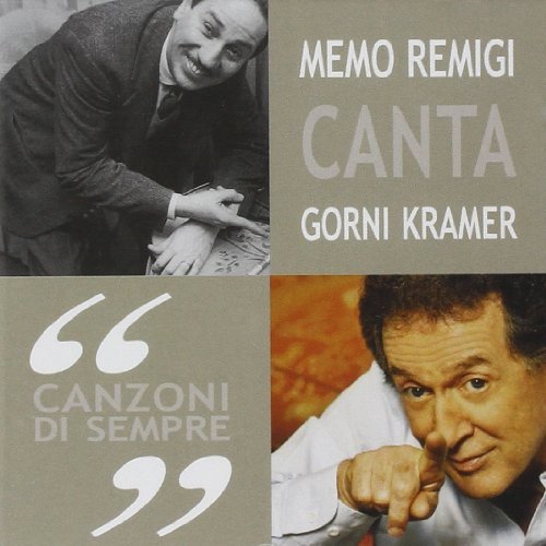 Canzoni Di Sempre Remigi Canta Kram Various Artists