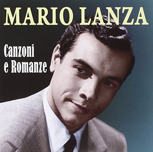 Canzoni E Romanze Mario Lanza