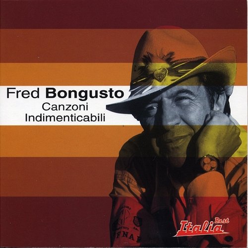 Canzoni Indimenticabili Fred Bongusto