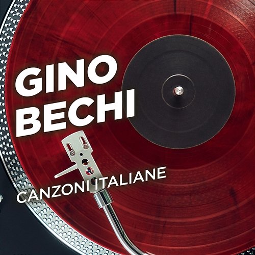 Canzoni italiane Gino Bechi