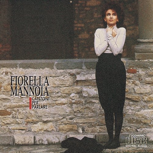 Canzoni Per Parlare Fiorella Mannoia