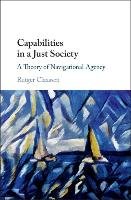 Capabilities in a Just Society Claassen Rutger