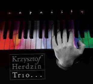 Capacity Krzysztof Herdzin Trio