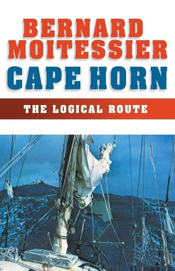 Cape Horn Moitessier Bernard