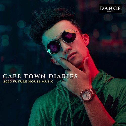 Cape Town Diaries - 2020 Future House Music EDM Power Dance House, Festival EDM House, Holiday Festival EDM
