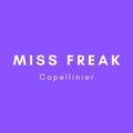 Capellinier Miss Freak