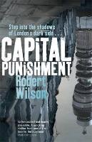 Capital Punishment Wilson Robert