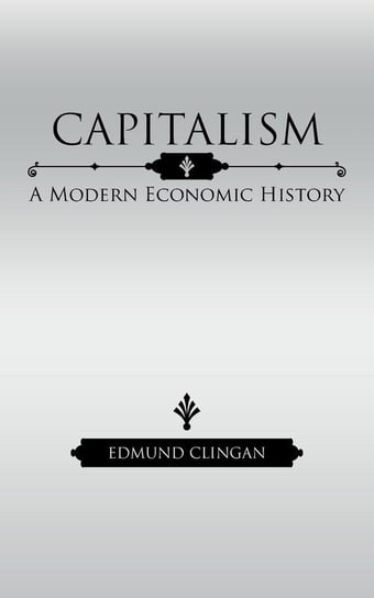 Capitalism Clingan Edmund