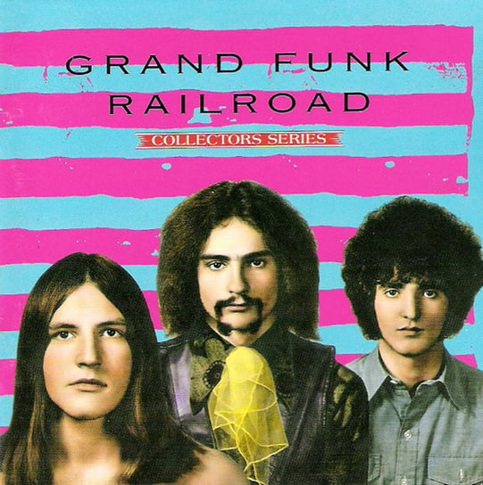 Capitol Collectors Series Grand Funk Railroad