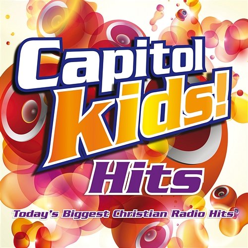 Capitol Kids! Hits Capitol Kids!