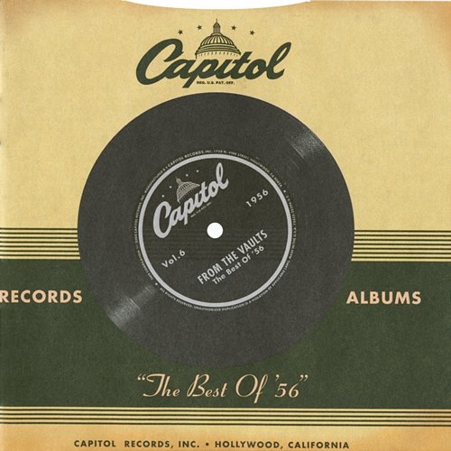 Capitol Records From The Vaults: "The Best Of '56" Various Artists
