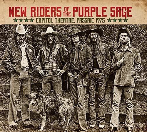 Capitol Theatre, Passaic 1975 New Riders Of The Purple Sage