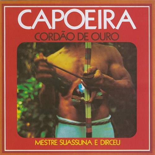 Capoeira de São Salvador Mestre Suassuna e Dirceu