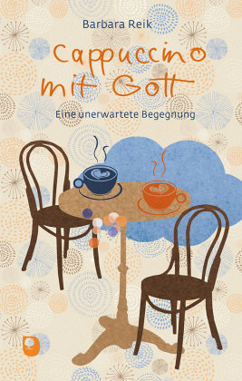 Cappuccino mit Gott Eschbach