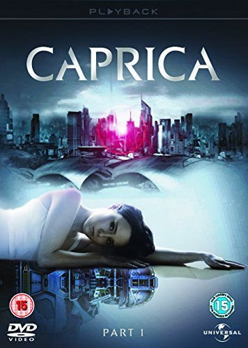 Caprica: Season 1, Volume 1 Pate Jonas, Rose Wayne, Moore D. Ronald, Dawson Roxann, Dahl John, Stoltz Eric, Hunter Tim