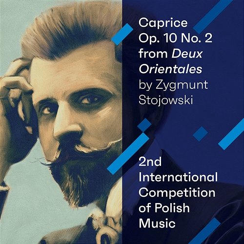 Caprice Op. 10 No. 2 from "Deux Orientales" Narodowy Instytut Muzyki i Tańca