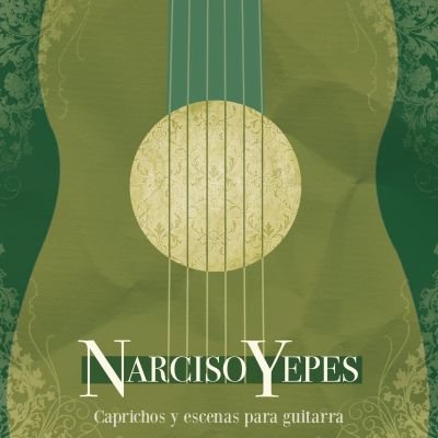 Caprichos Y Escenas Para Guitarra Yepes Narciso