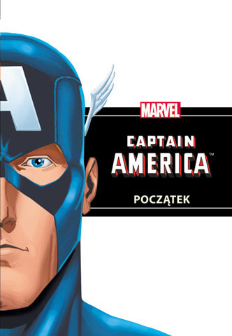 Captain America. Początek Opracowanie zbiorowe