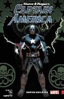 Captain America: Steve Rogers, Volume 3: Empire Building Spencer Nick