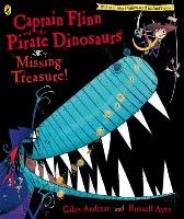 Captain Flinn and the Pirate Dinosaurs: Missing Treasure! Andreae Giles