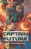 Captain Future 7: Der Marsmagier Edmond Hamilton