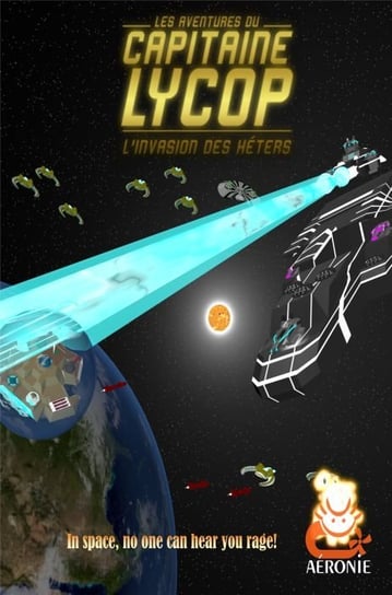 Captain Lycop: Invasion of the Heters Aeronie