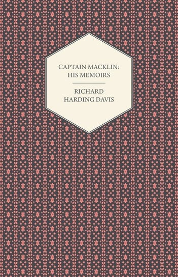 Captain Macklin Harding Davis Richard