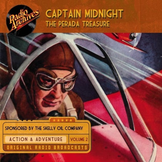 Captain Midnight, Volume 2 The Perada Treasure Entertainment Black Eye, Bill Bouchey