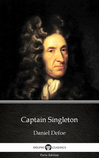 Captain Singleton (Illustrated) Daniel Defoe