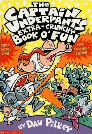 Captain Underpants Extra-Crunchy Book O'Fun Pilkey Dav