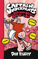 Captain Underpants: Three Outstandingly Outrageous Outings i Pilkey Dav