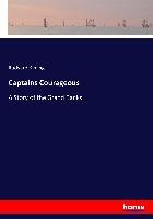 Captains Courageous Kipling Rudyard