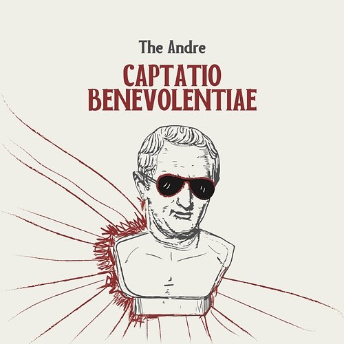 Captatio Benevolentiae The Andre