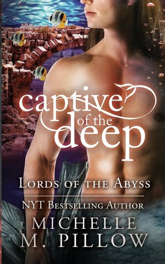 Captive of the Deep Michelle M. Pillow