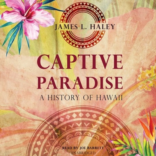 Captive Paradise Haley James L.