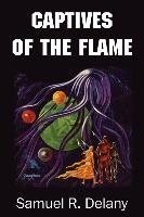 Captives of the Flame Delany Samuel R.