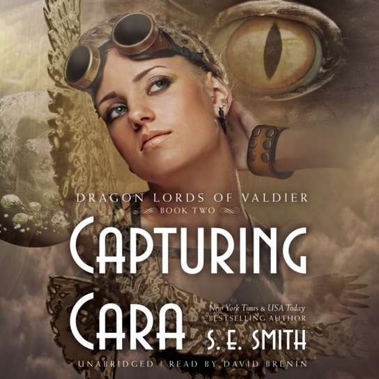 Capturing Cara - audiobook Smith S.E.