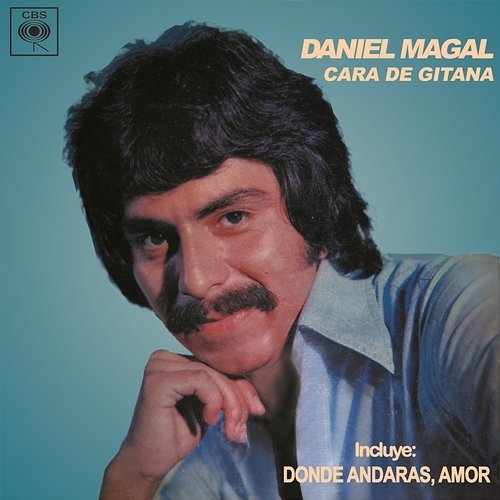 Cara de Gitana Daniel Magal