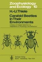 Carabid Beetles in Their Environments Thiele H. U.