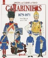 Carabiniers 1679-1871 Jouineau Andre, Lapray Major Olivier, Lapray Olivier