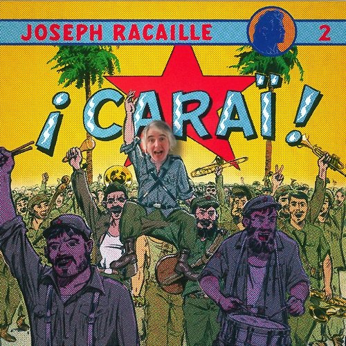 ¡Caraï! Joseph Racaille