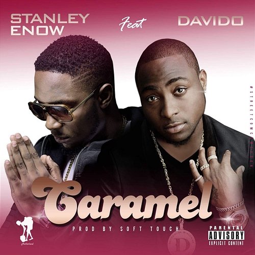 Caramel Stanley Enow feat. Davido
