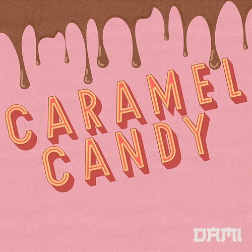 Caramel Candy Dami