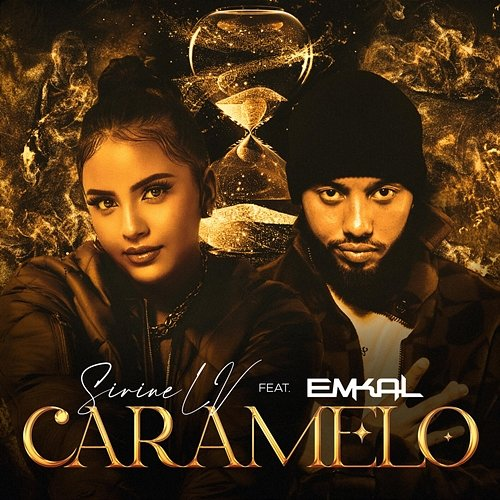 Caramelo Sirine LV feat. Emkal