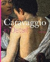 Caravaggio in Detail Zuffi Stefano